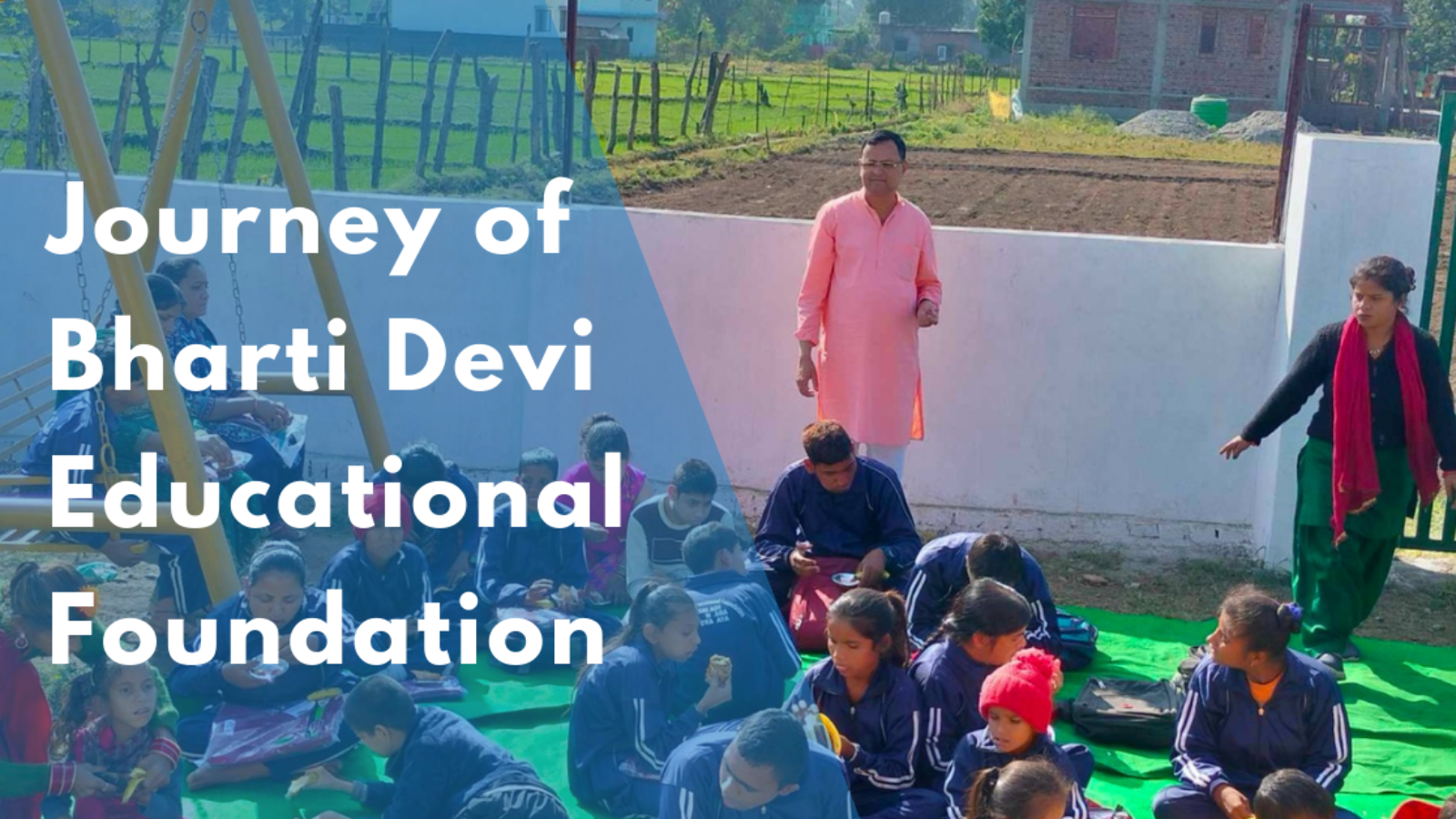 Bharti Devi Educational Foundation